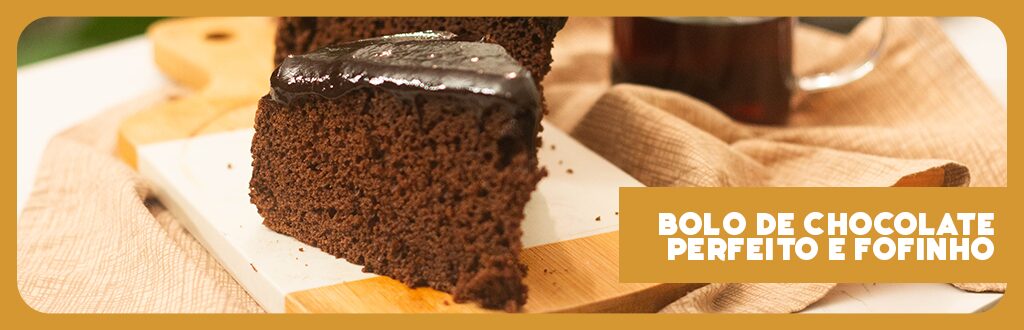 Bolo de chocolate perfeito - Receitas de Minuto